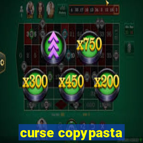 curse copypasta